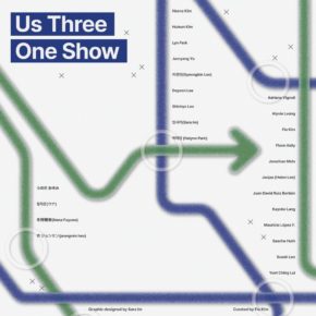 《 Us Three One Show / Traces of Movement 》1.2F