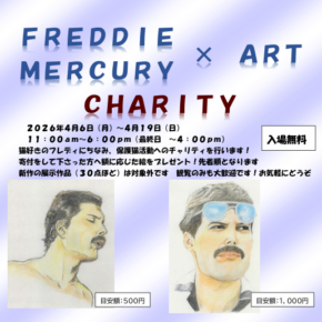 《 FREDDIE MERCURY×ART 》1F
